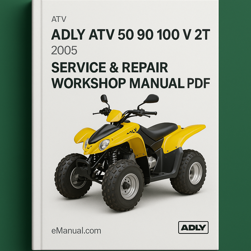 Download Her Chee Adly ATV 50 90 100 V 2T 2005 05 Service Repair Workshop Manual PDF