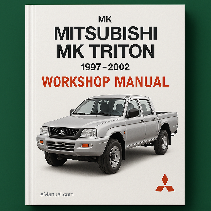 Mitsubushi MK TRITON 1997-2002 Workshop Manual