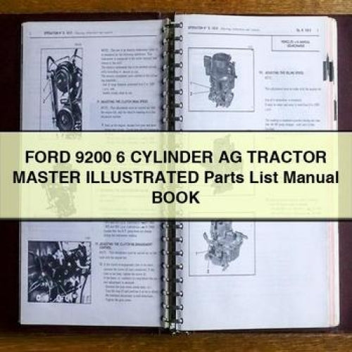 Ford 9200 6 CYLINDER AG Tractor MASTER ILLUSTRATED Parts List Manual BOOK