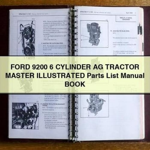 Ford 9200 6 CYLINDER AG Tractor MASTER ILLUSTRATED Parts List Manual BOOK