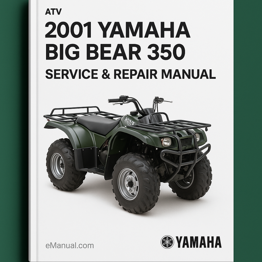2001 Yamaha Big Bear 350 Service Repair Manual 01