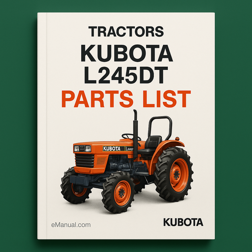 Kubota L245dt Tractors Parts List
