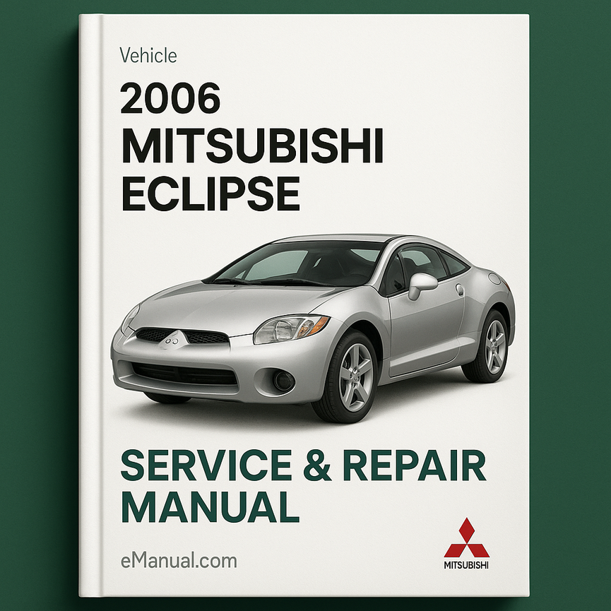 2006 Mitsubishi Eclipse Service Repair Manual