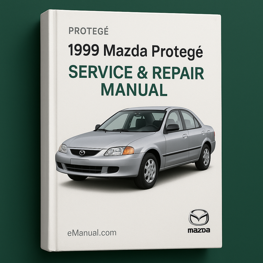 1999 Mazda Protege Service Repair Manual 99