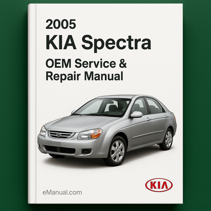 2005 KIA Spectra OEM Service Repair Manual