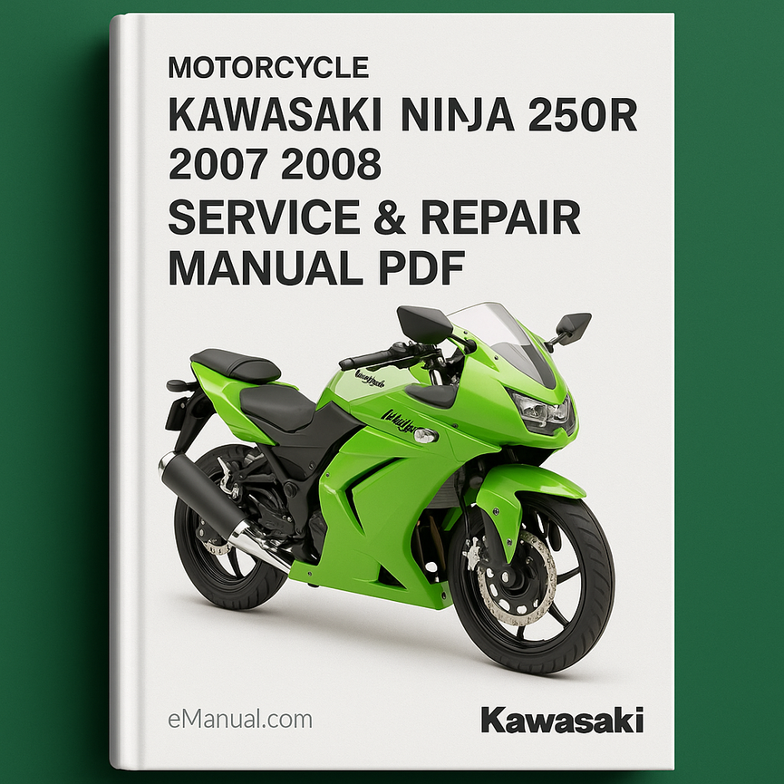 KAWASAKI NINJA 250R Motorcycle Service & Repair Manual (2007 2008)-PDF