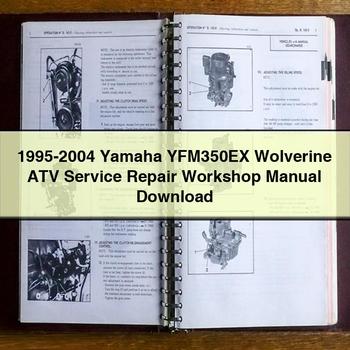 1995-2004 Yamaha YFM350EX Wolverine ATV Service Repair Workshop Manual