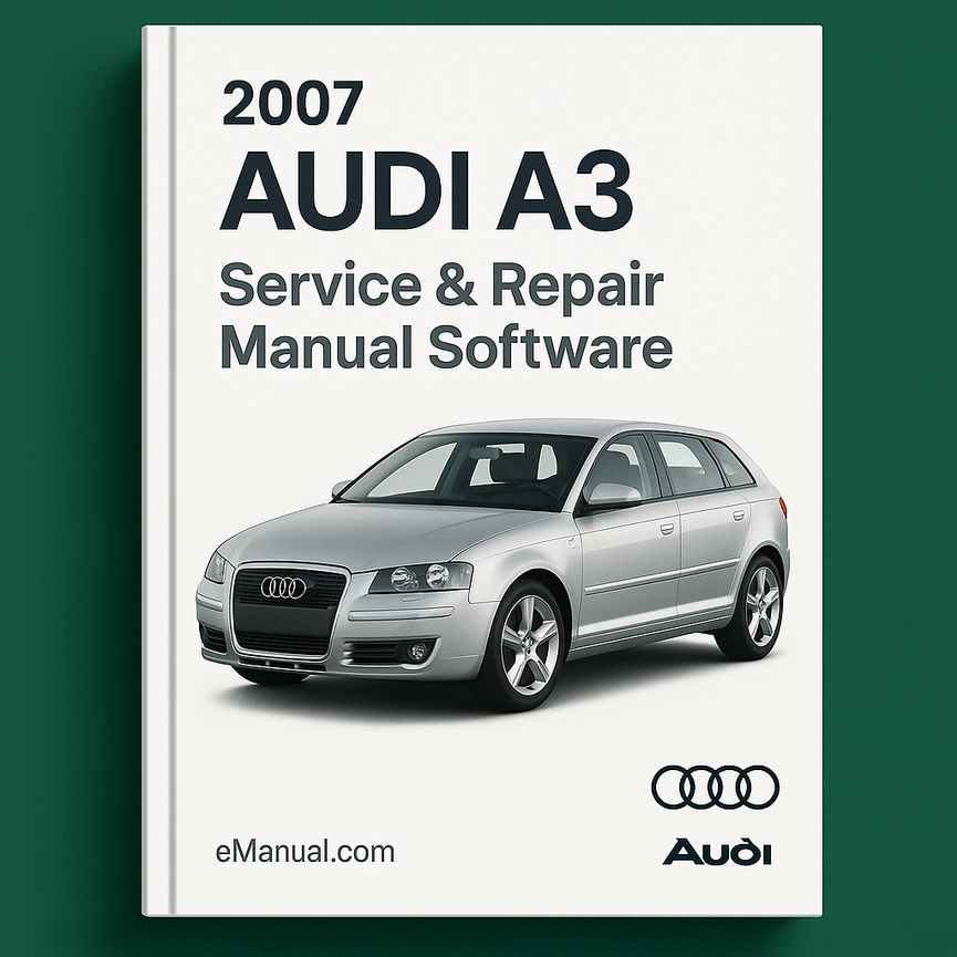 2007 Audi A3 Service & Repair Manual Software