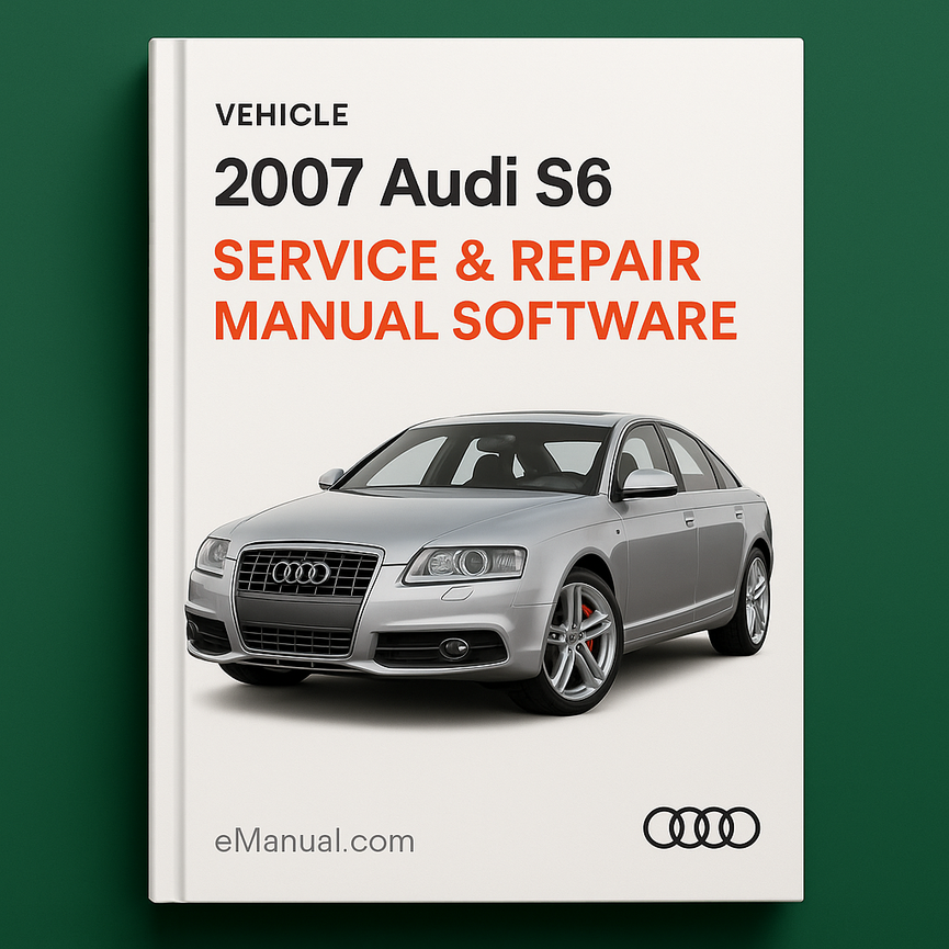 2007 Audi S6 Service & Repair Manual Software