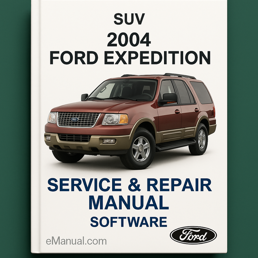 2004 Ford Expedition Service & Repair Manual Software