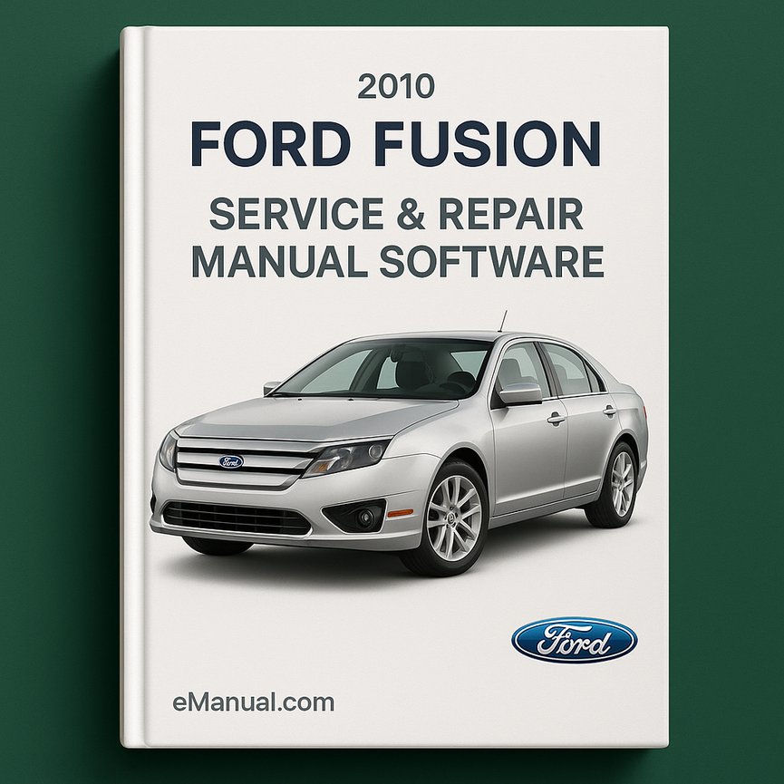 2010 Ford Fusion Service & Repair Manual Software