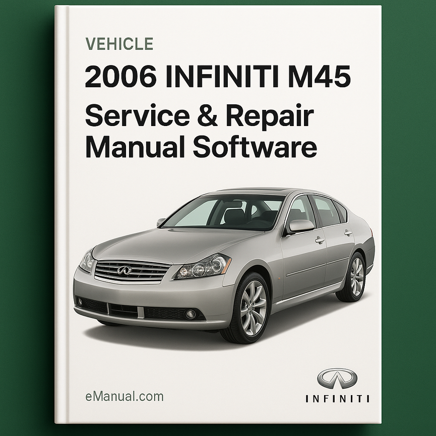 2006 Infiniti M45 Service & Repair Manual Software