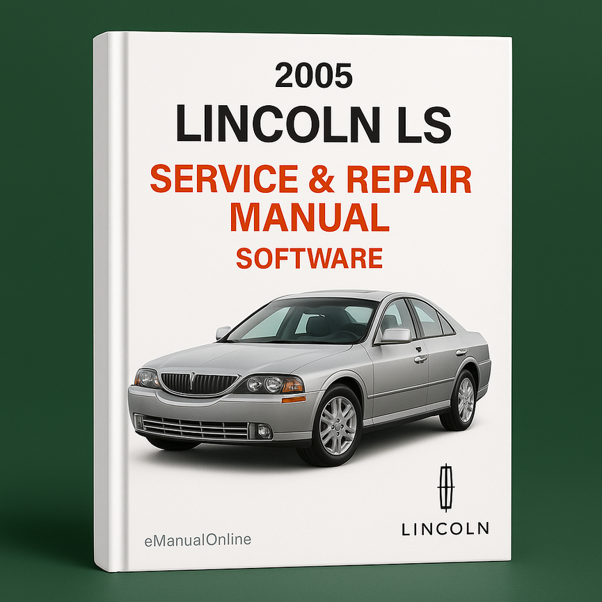 2005 Lincoln LS Service & Repair Manual Software