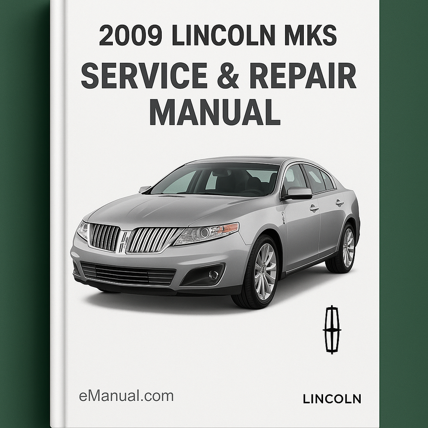 2009 Lincoln MKS Service & Repair Manual Software