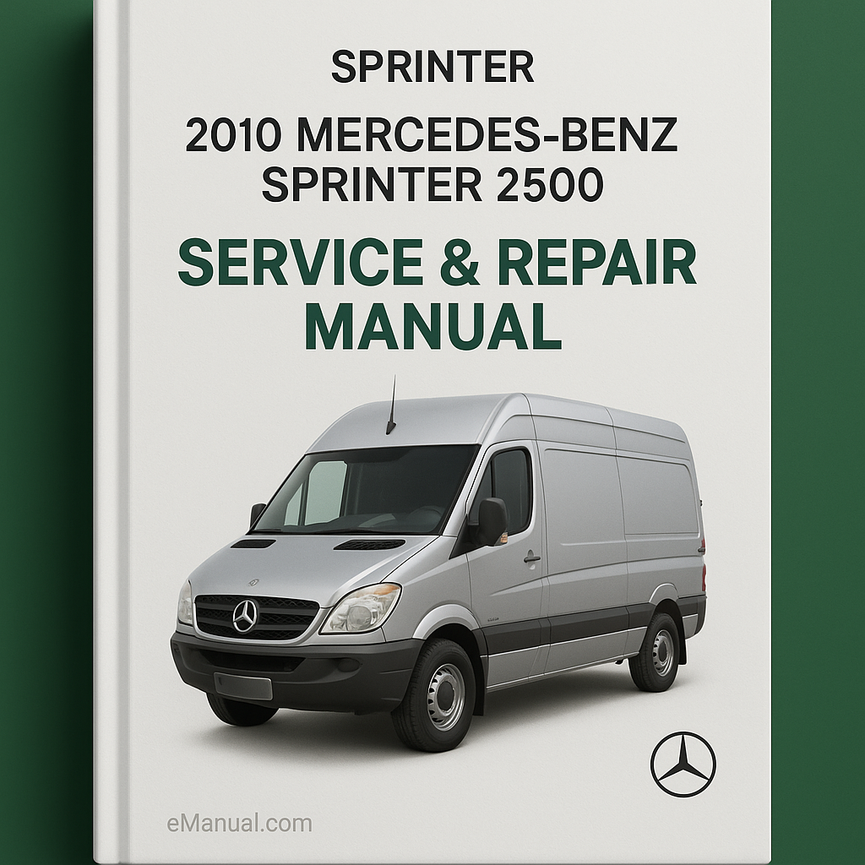 2010 Mercedes-Benz Sprinter 2500 Service & Repair Manual Software