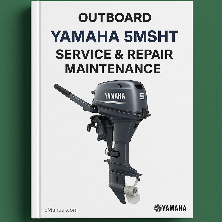 Yamaha Outboard 5MSHT Service Repair Maintenance Factory Professional Manual