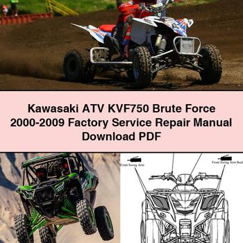 Kawasaki ATV KVF750 Brute Force 2000-2009 Factory Service Repair Manual