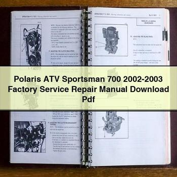 Polaris ATV Sportsman 700 2002-2003 Factory Service Repair Manual Pdf