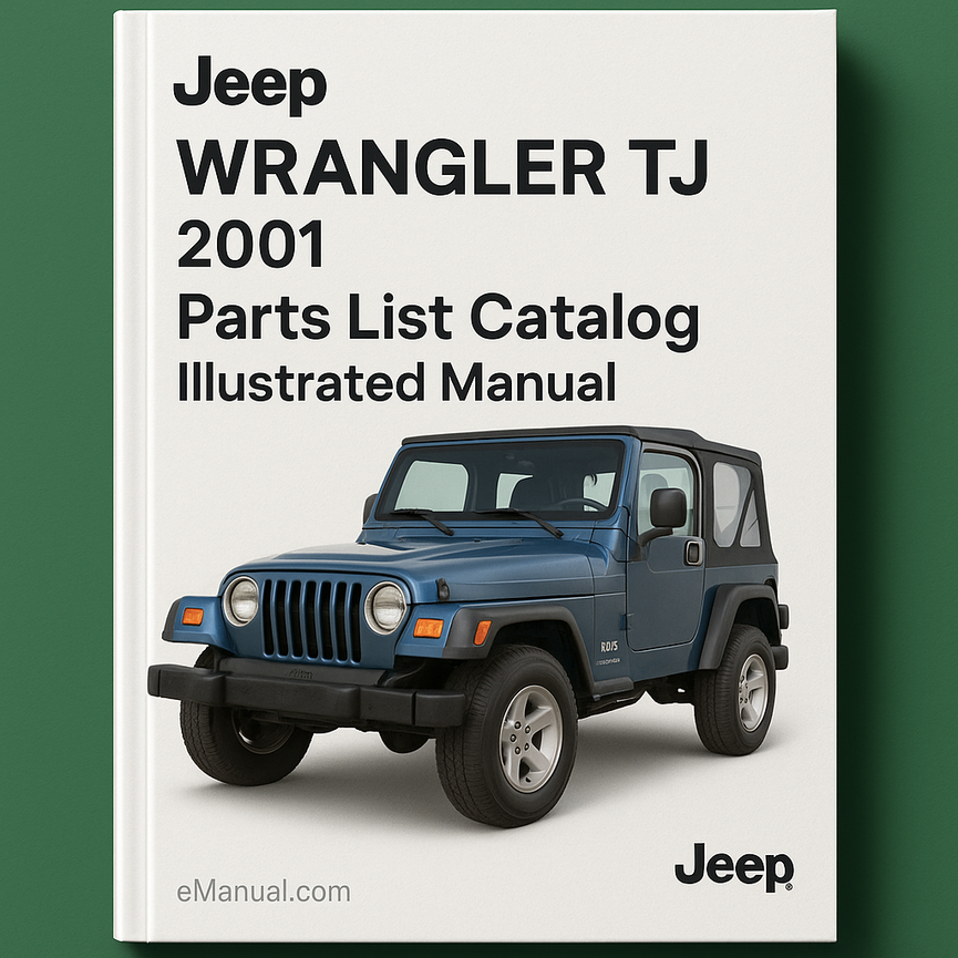Jeep Wrangler TJ 2001 Parts List Catalog Illustrated Manual