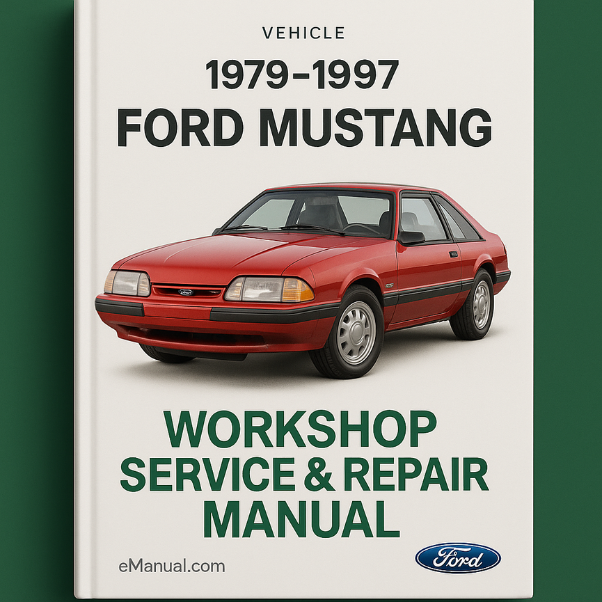 1979-1997 Ford Mustang Workshop Service Repair Manual