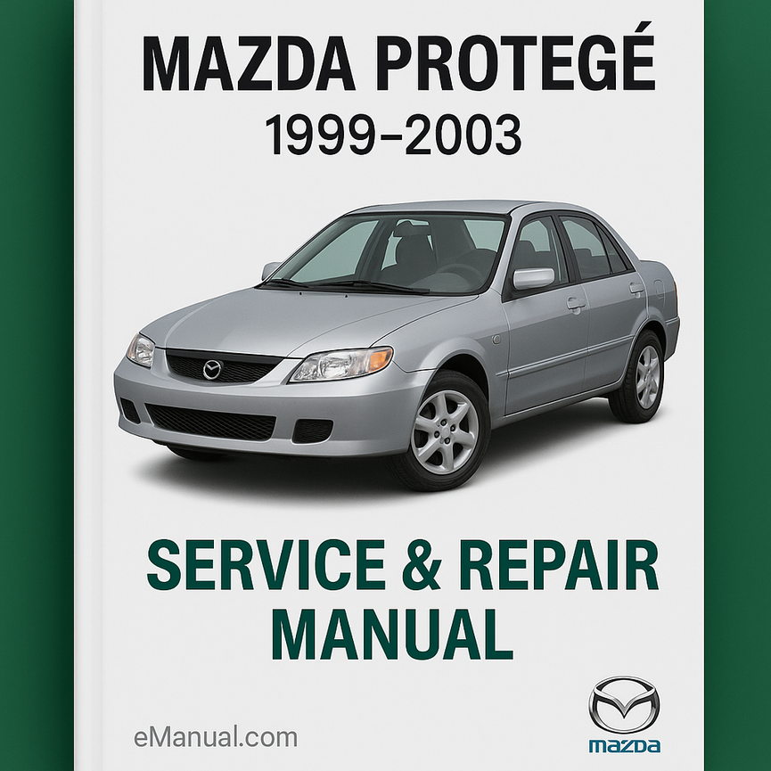 Mazda Protege 1999-2003 Service Repair Manual