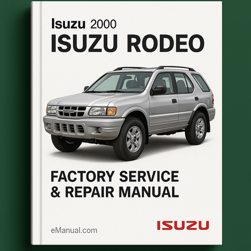 Isuzu Rodeo 2000 Factory Service Repair Manual
