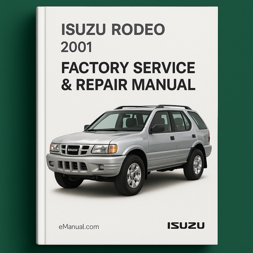 Isuzu Rodeo 2001 Factory Service Repair Manual