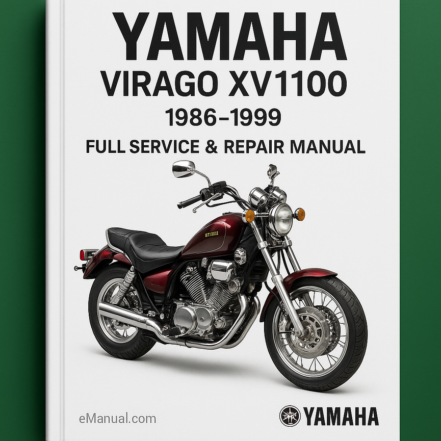 Yamaha VIRAGO XV1100 Full Service & Repair Manual 1986-1999