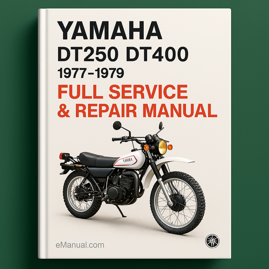 Yamaha DT250 DT400 Full Service & Repair Manual 1977-1979