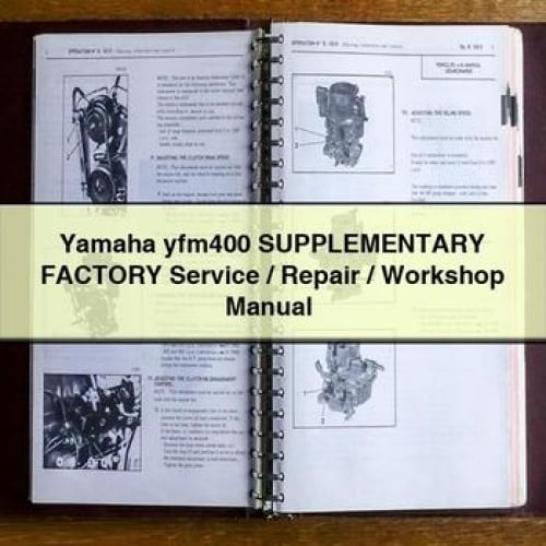 Yamaha yfm400 SUPPLEMENTARY Factory Service / Repair / Workshop Manual
