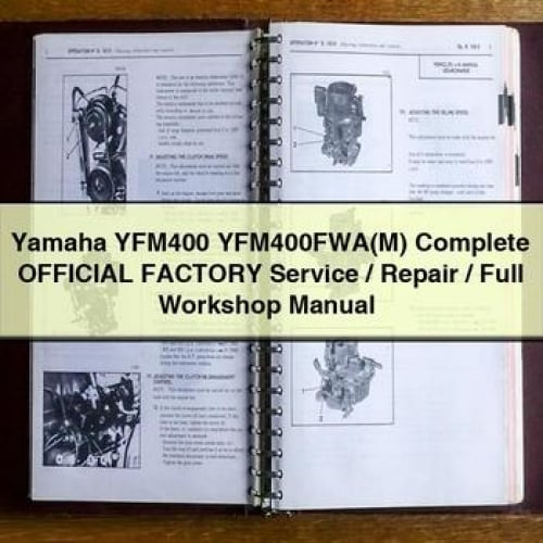 Yamaha YFM400 YFM400FWA(M) Complete OFFICIAL Factory Service / Repair / Full Workshop Manual
