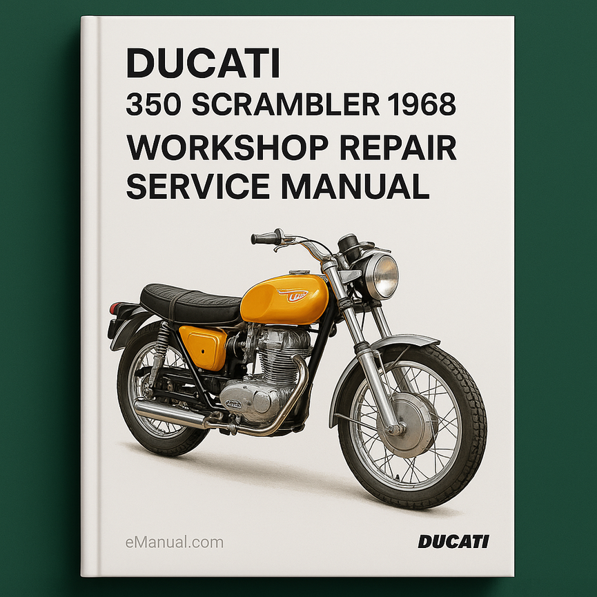 Ducati 350 Scrambler 1968 Workshop Repair Service Manual