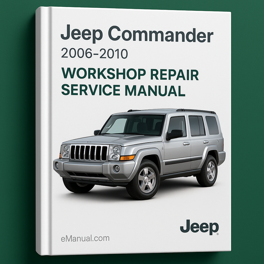 Jeep Commander 2006-2010 Workshop Repair Service Manual