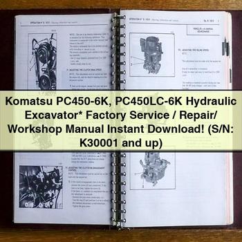Komatsu PC450-6K PC450LC-6K Hydraulic Excavator Factory Service/Repair/ Workshop Manual (S/N: K30001 and up)