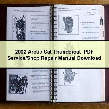 2002 Arctic Cat Thundercat Service/Shop Repair Manual