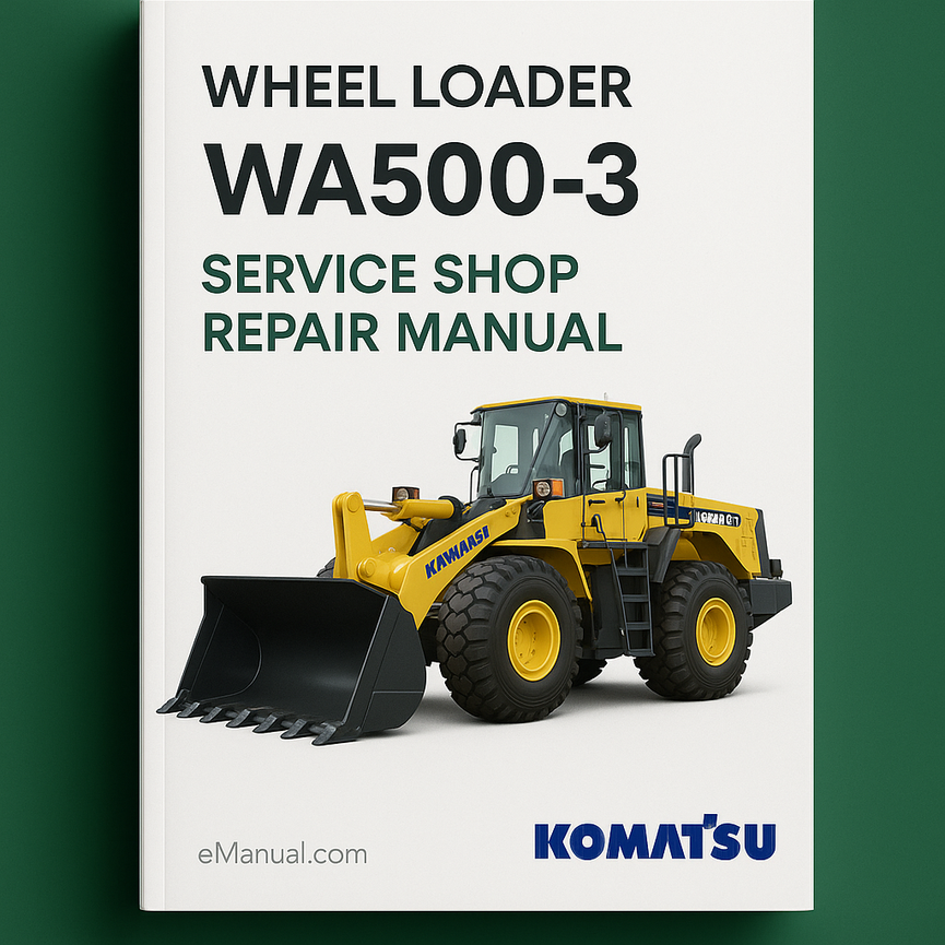 WA500-3 Wheel Loader Service Shop Repair Manual