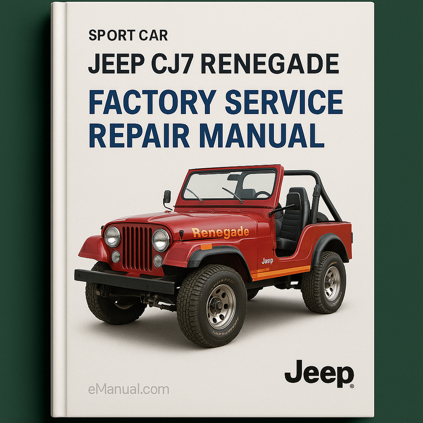 Jeep CJ7 Renegade Sport 1979 Factory Service Repair Manual