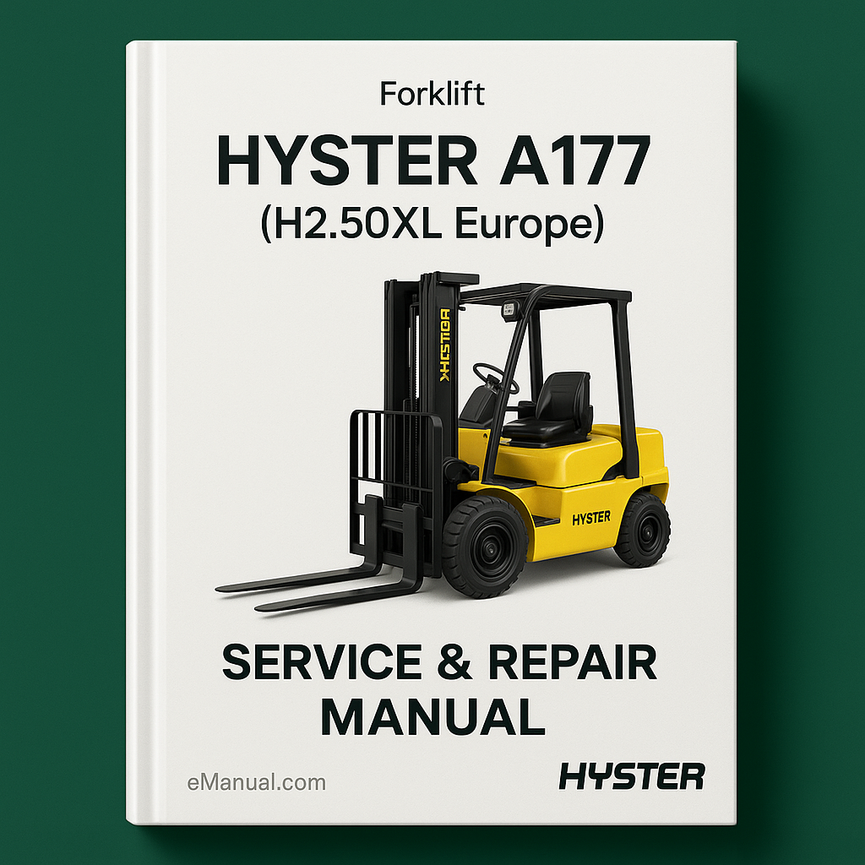 Hyster A177 (H2.50XL Europe) Forklift Service Repair Manual