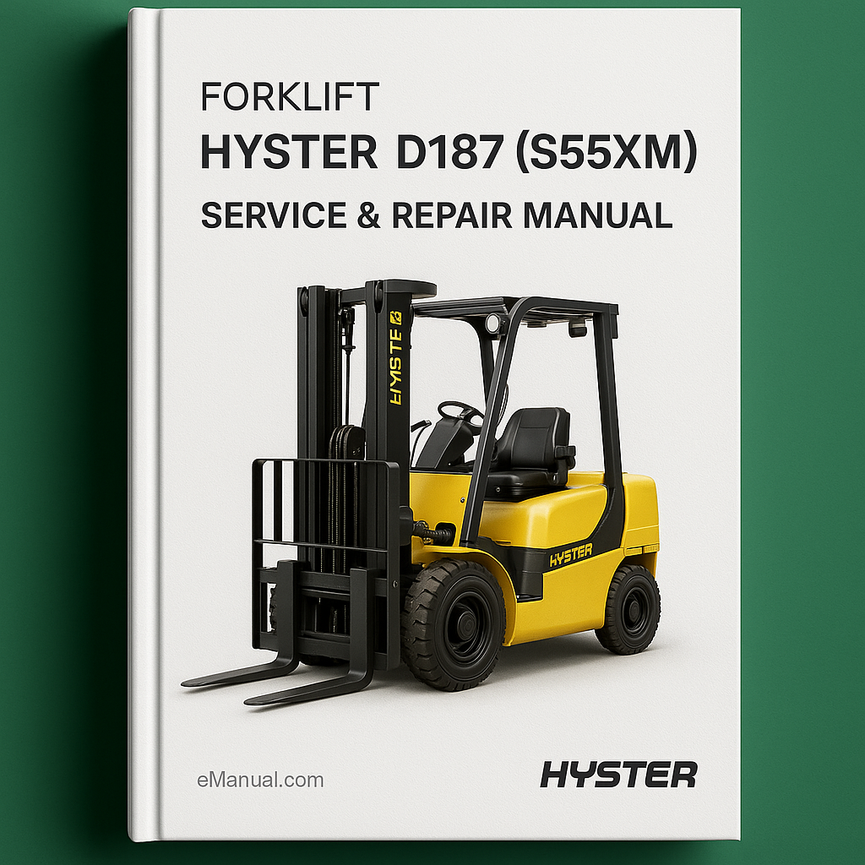Hyster D187 (S55XM) Forklift Service Repair Manual