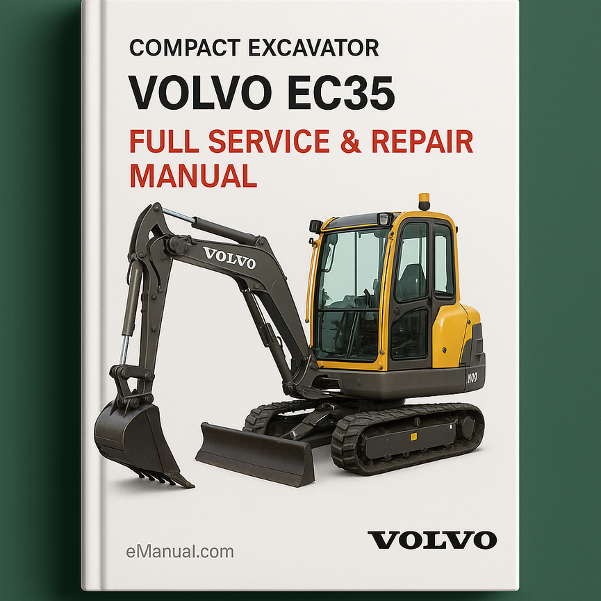 Volvo EC35 Compact Excavator Full Service & Repair Manual