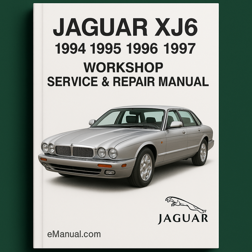 Jaguar XJ6 1994 1995 1996 1997 Workshop Service Repair Manual