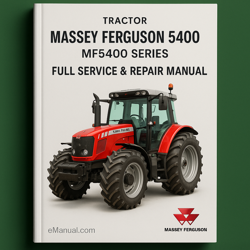 Massey ferguson 5400 MF5400 Series Tractor Full Service & Repair Manual