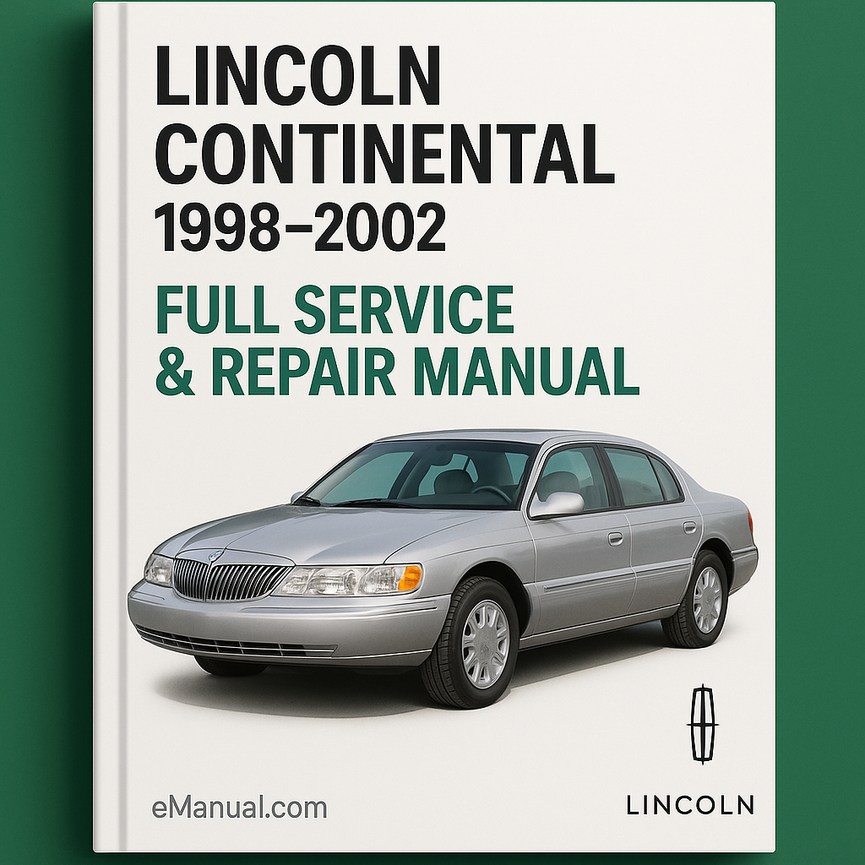 Lincoln Continental 1998-2002 Full Service & Repair Manual