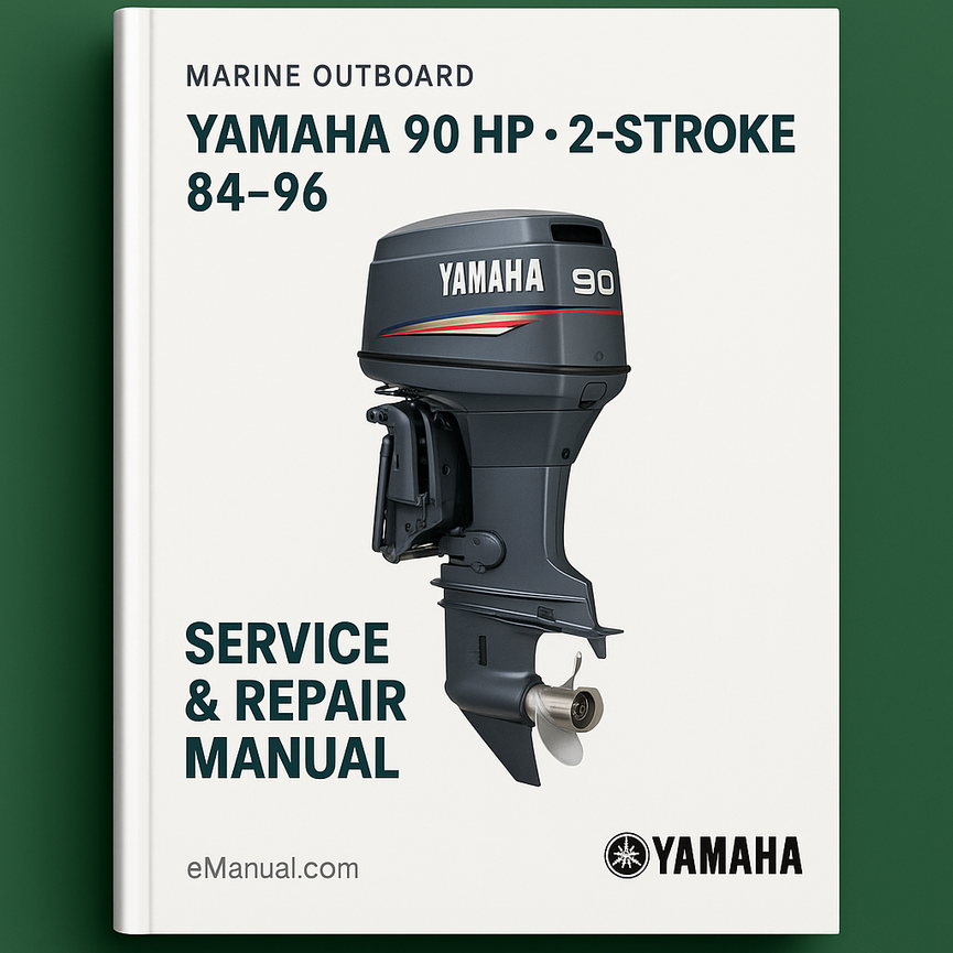 Yamaha 90 HP 2 stroke Marine Outboard 84-96 Service Repair Manual