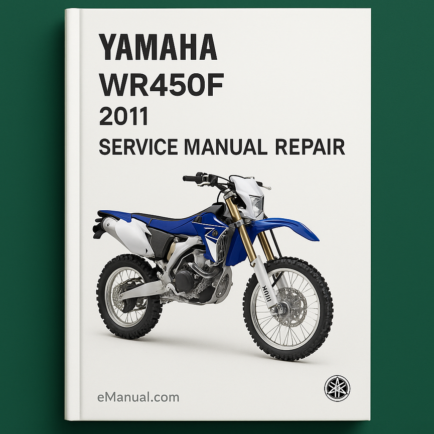 Yamaha WR450F Service Manual Repair 2011 WR450