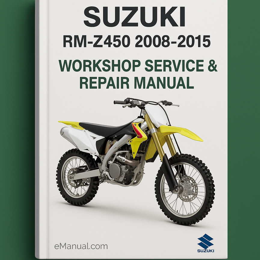 Suzuki RM-Z450 2008-2015 Workshop Service Repair Manual