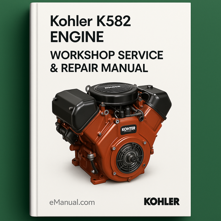 Kohler K582 Engine Workshop Service Repair Manual