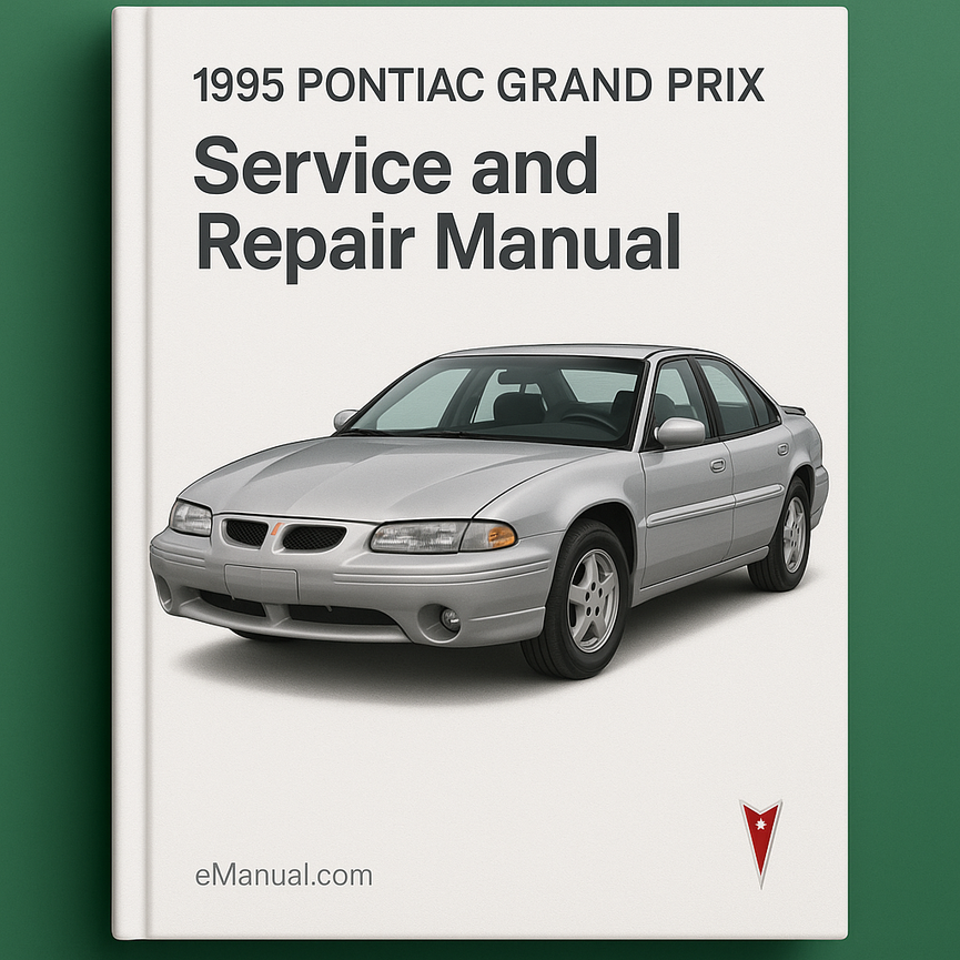 1995 Pontiac Grand Prix Service and Repair Manual