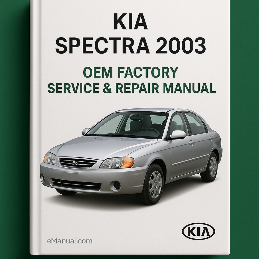 Kia Spectra 2003 Oem Factory Service Repair Manual