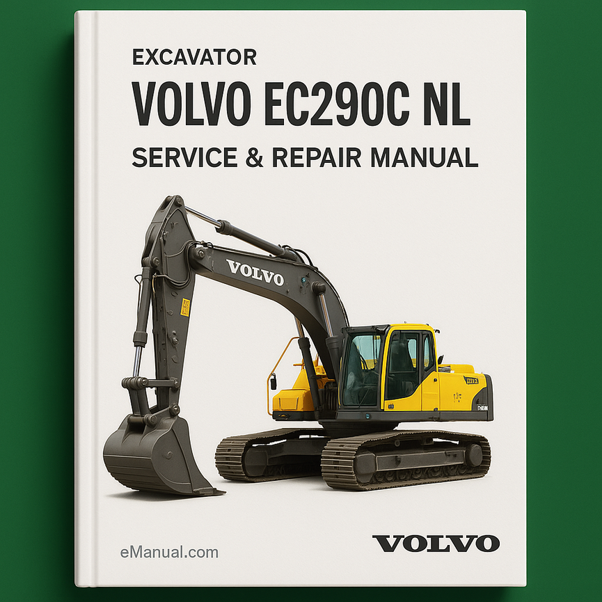 VOLVO EC290C NL Excavator Service & Repair Manual